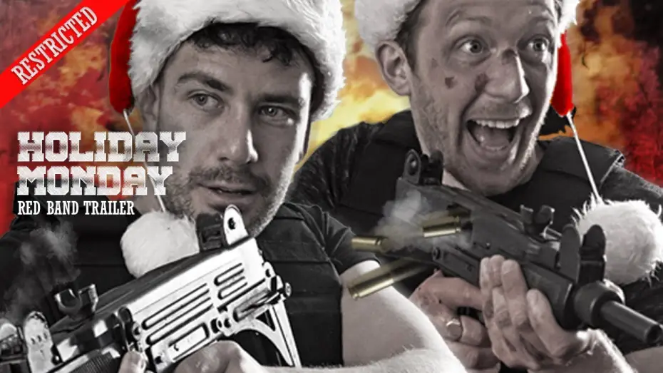 Wideo do filmu Holiday Monday — Restricted Trailer