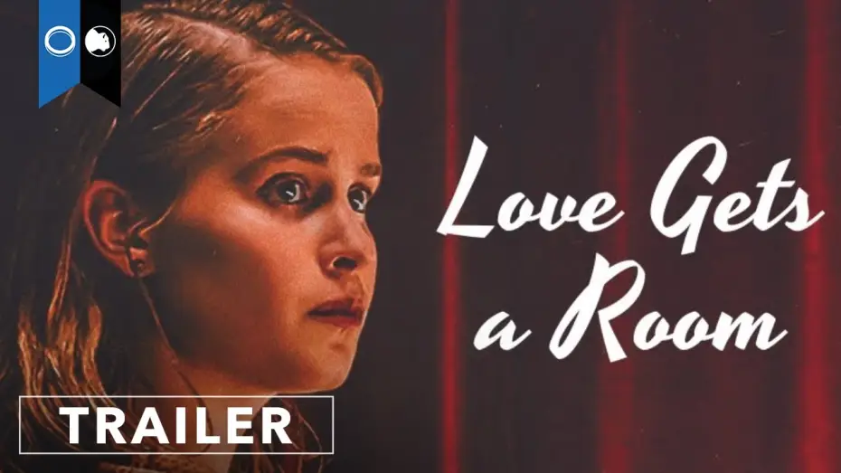 Wideo do filmu Love Gets a Room — Full Trailer