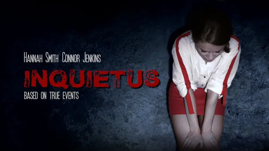 Wideo do filmu Inquietus — INQUIETUS | Official Trailer | Feature Film
