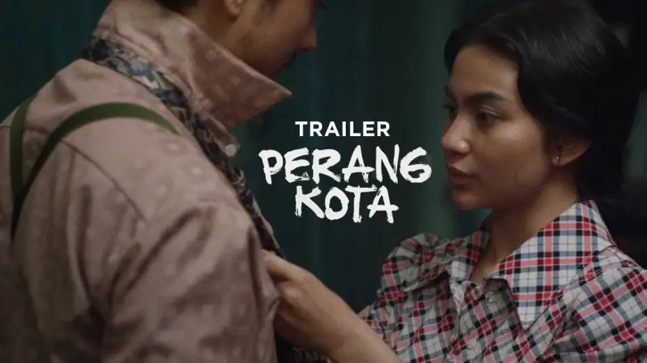 Wideo do filmu Perang Kota — Perang Kota - Trailer