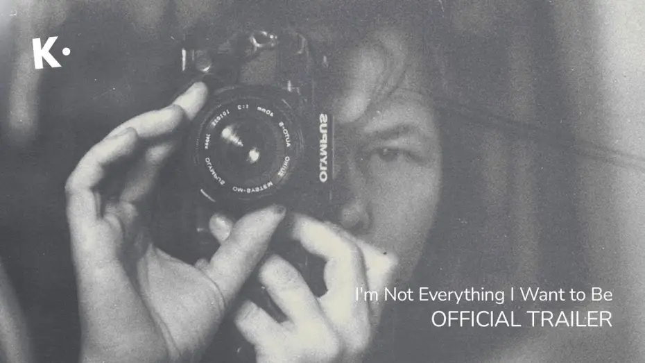 Wideo do filmu Ještě nejsem, kým chci být — I'm Not Everything I Want to Be | Official Trailer | Coming Soon to Klassiki
