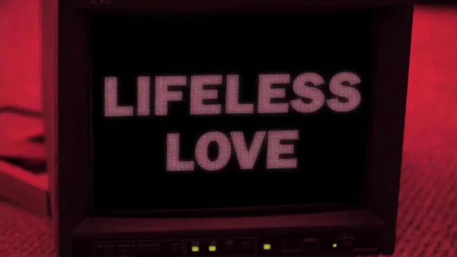 Wideo do filmu Lifeless Love — Lifeless Love Teaser Trailer