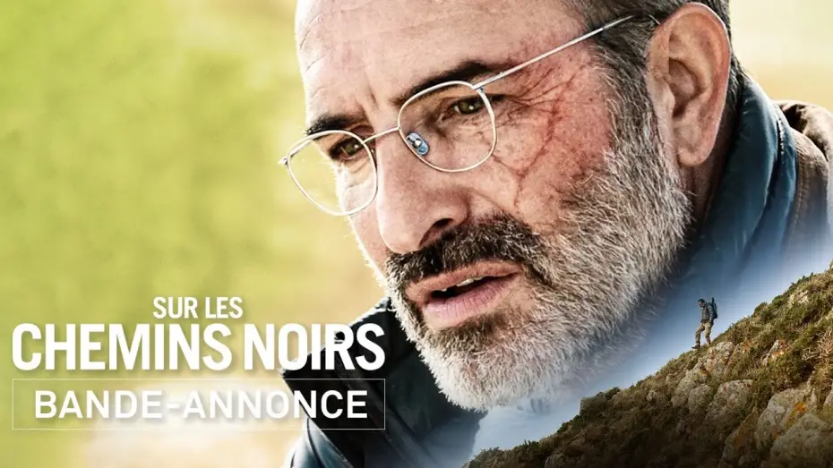 Wideo do filmu Sur les chemins noirs — Bande-annonce - Sur les chemins noirs
