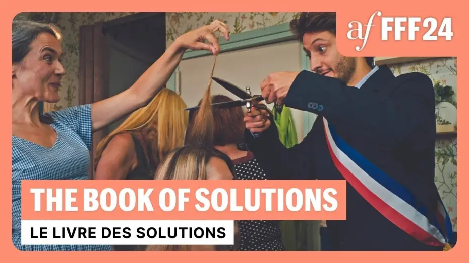 Wideo do filmu Le Livre des solutions — THE BOOK OF SOLUTIONS | AF FFF24