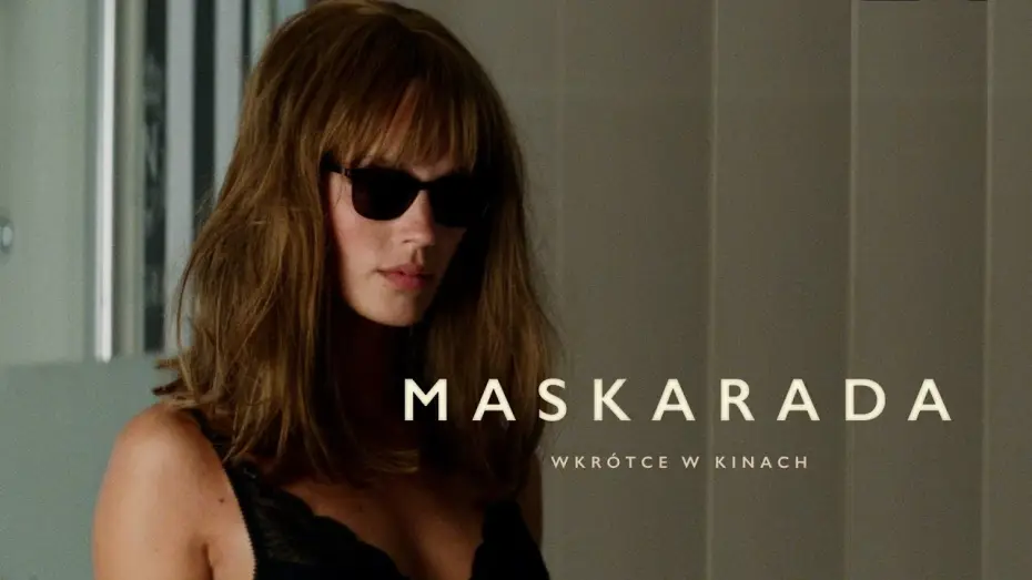 Wideo do filmu Maskarada — „Maskarada”; oficjalny zwiastun PL; komedia kryminalna w kinach od 24 lutego!