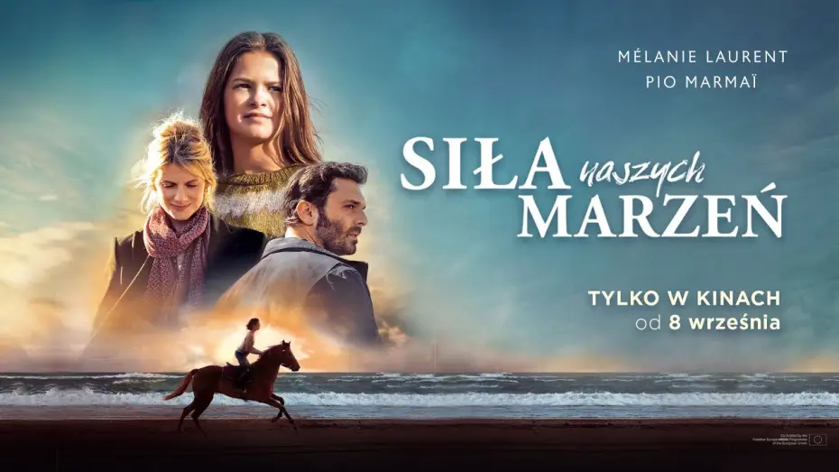 Wideo do filmu Siła naszych marzeń — Zwiastun PL