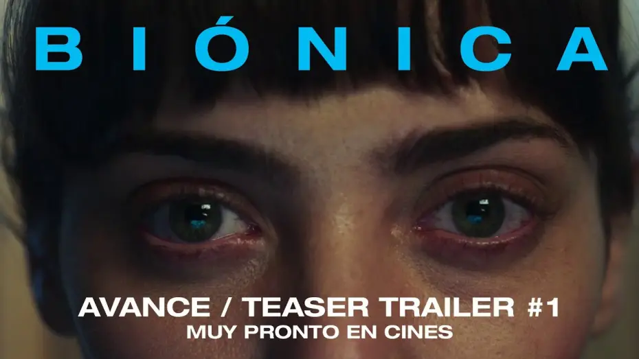 Wideo do filmu Biónica — BIÓNICA Teaser Trailer #1