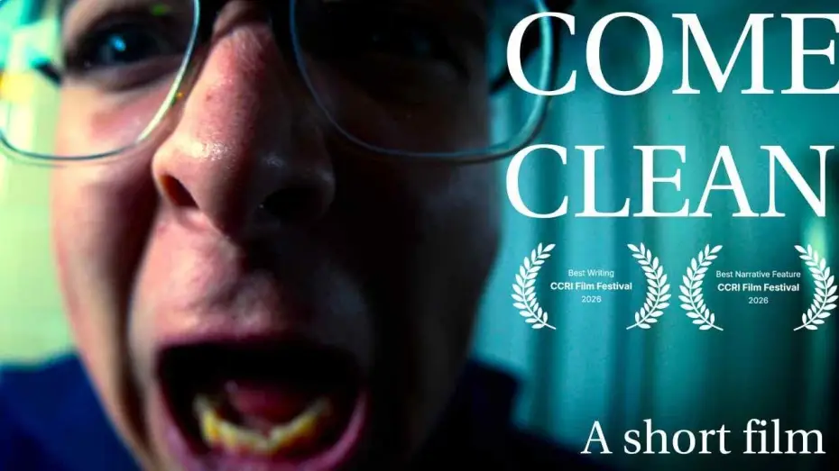 Wideo do filmu Come Clean — Come Clean - A Short Film