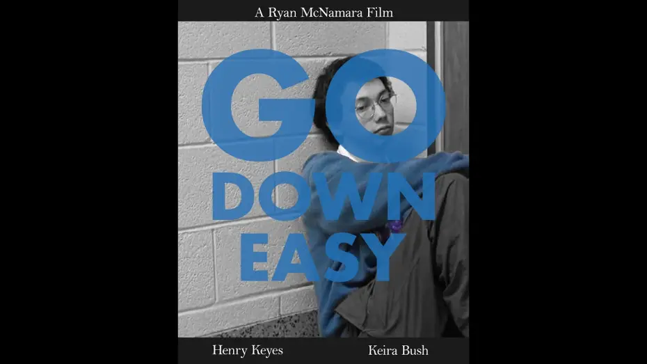 Wideo do filmu Go Down Easy — Go Down Easy (2026)