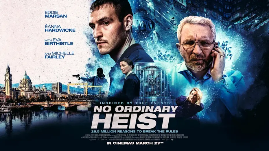 Wideo do filmu No Ordinary Heist — In cinemas March 27th