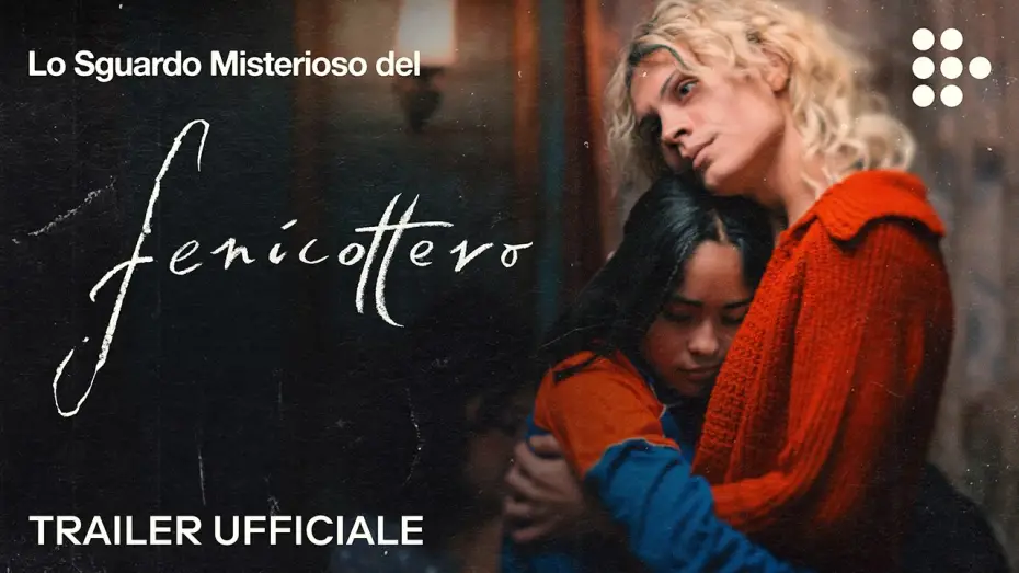 Wideo do filmu La misteriosa mirada del flamenco — LO SGUARDO MISTERIOSO DEL FENICOTTERO | Trailer ufficiale | Dal 15 maggio su MUBI