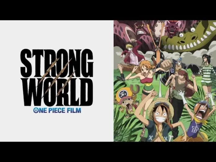 Wideo do filmu ONE PIECE FILM STRONG WORLD — Official Trailer