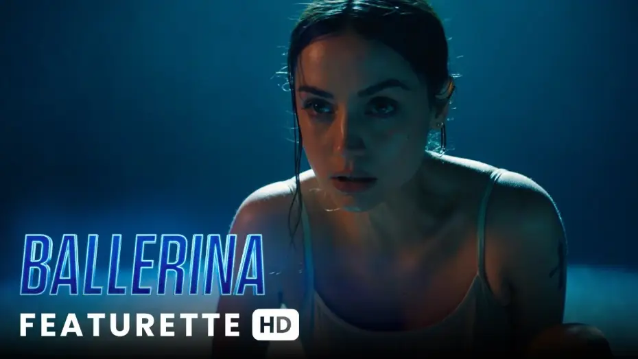 Wideo do filmu Ballerina. Z uniwersum Johna Wicka — Dal mondo di John Wick: Ballerina (2025) Featurette