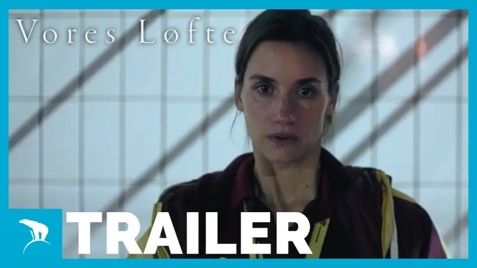 Wideo do filmu Vores Løfte — Vores løfte | Trailer