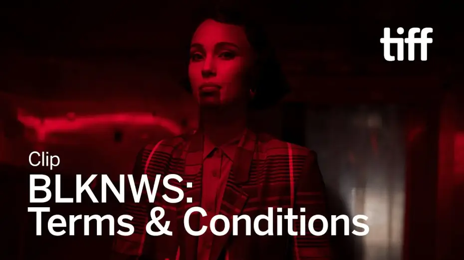 Wideo do filmu BLKNWS: Terms & Conditions — BLKNWS: TERMS & CONDITIONS Clip | TIFF 2025