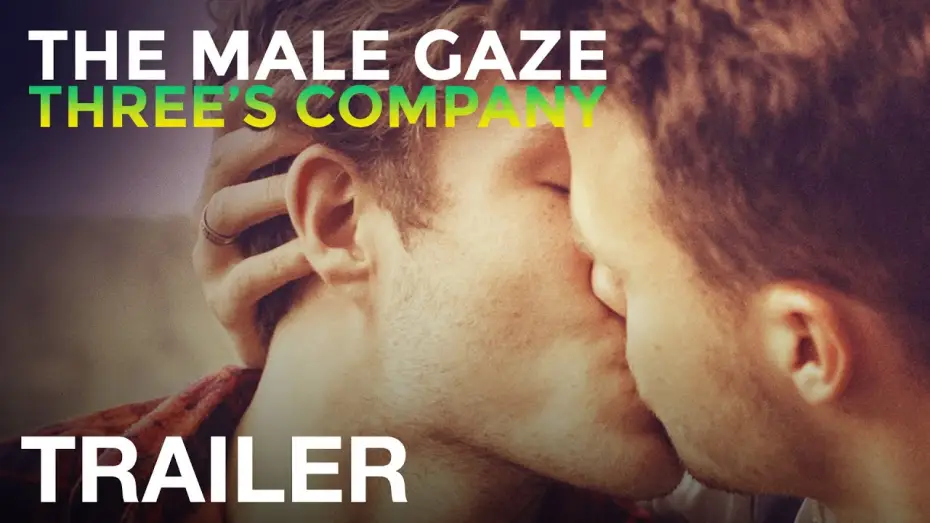 Wideo do filmu The Male Gaze: Three's Company — THE MALE GAZE: THREE'S COMPANY - Official Trailer - NQV Media