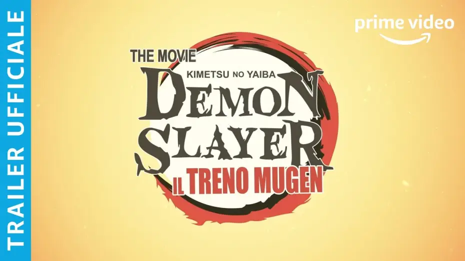 Wideo do filmu Demon Slayer: Mugen Train — DEMON SLAYER: IL TRENO MUGEN - TRAILER UFFICIALE | AMAZON PRIME VIDEO