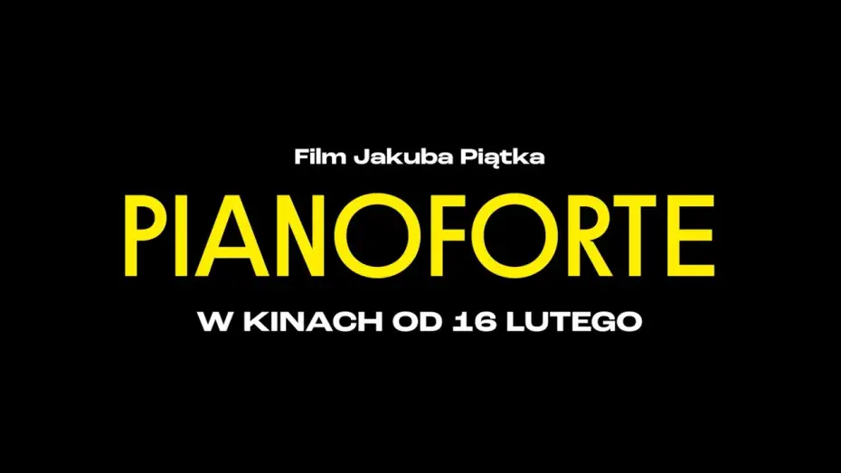 Wideo do filmu Pianoforte — Zwiastun