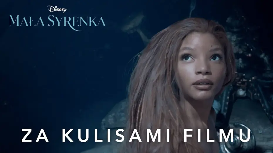 Wideo do filmu Mała syrenka — Materiał zza kulis | Halle w roli Ariel
