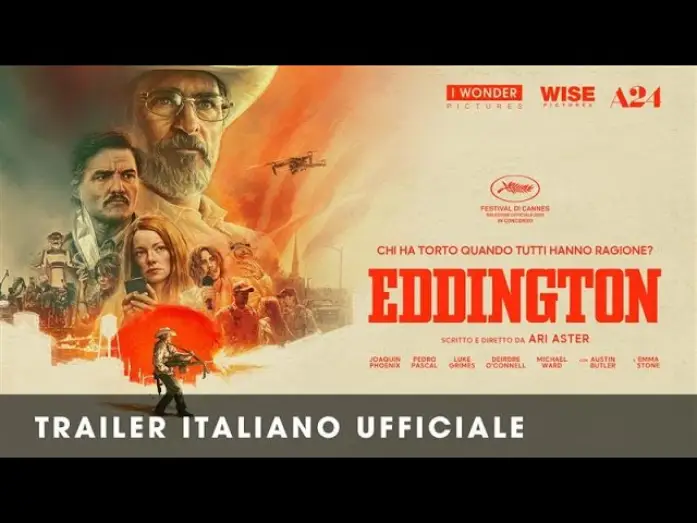Wideo do filmu Eddington — EDDINGTON | Trailer italiano ufficiale HD