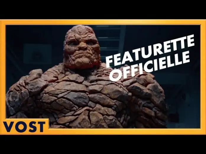 Wideo do filmu Fantastyczna Czwórka — Les 4 Fantastiques - Featurette La Chose [Officielle] VOST HD