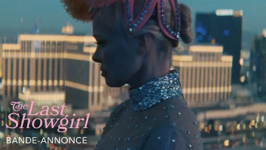 Wideo do filmu The Last Showgirl — Bande-annonce officielle [VOSTFR]