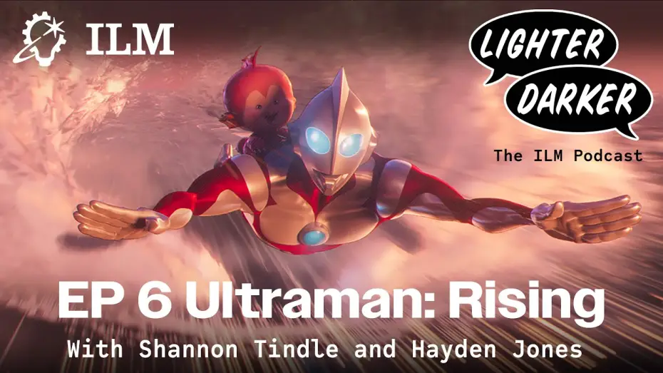 Wideo do filmu Ultraman: Rising — Lighter Darker Ep 006: Ultraman Rising with Shannon Tindle and Hayden Jones
