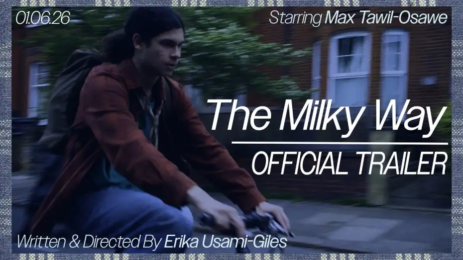 Wideo do filmu The Milky Way — The Milky Way (2026) | Official Trailer