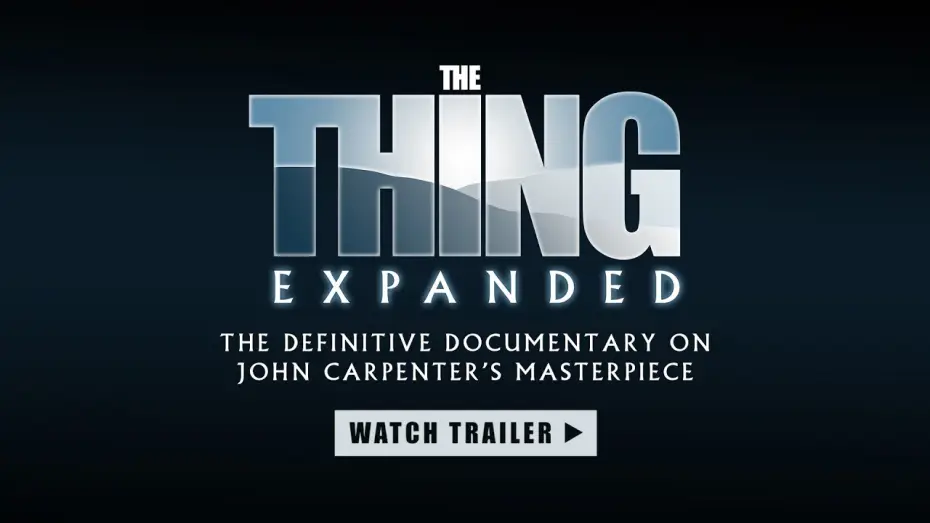 Wideo do filmu The Thing Expanded — THE THING EXPANDED (OFFICIAL TRAILER)