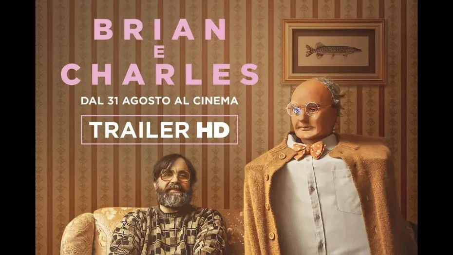 Wideo do filmu Brian and Charles — Brian e Charles dal 31 agosto al cinema | Trailer ITA HD