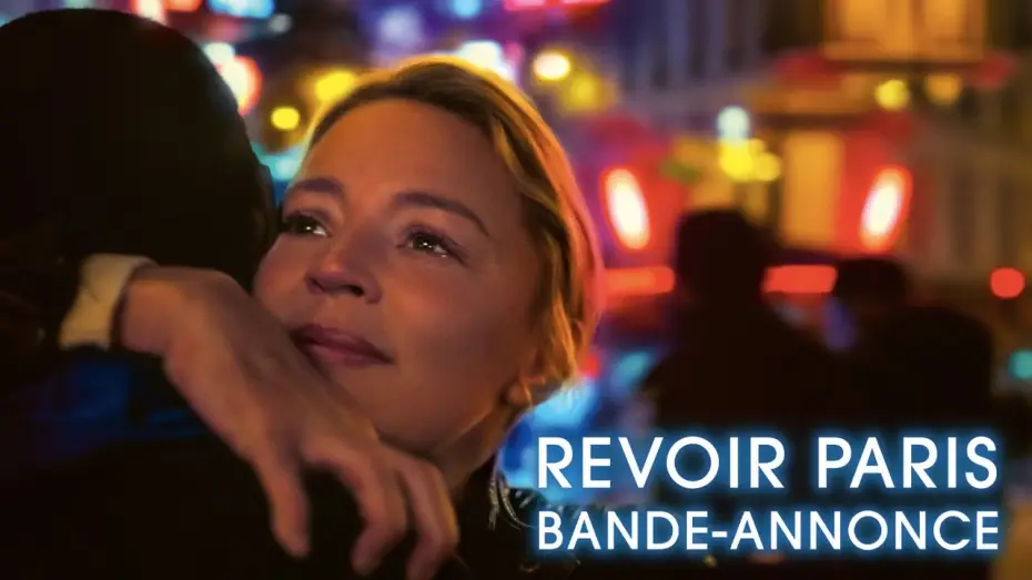 Wideo do filmu Pamiętać Paryż — Revoir Paris - Bande-annonce officielle HD