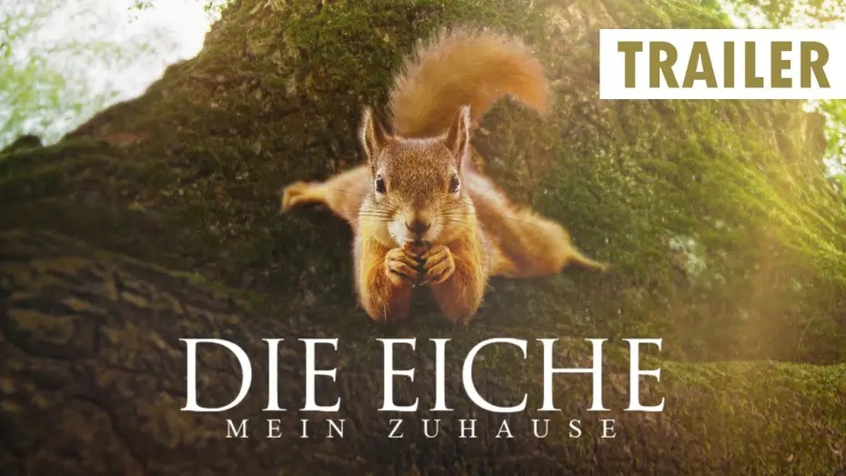 Wideo do filmu Le Chêne — Offizieller Trailer