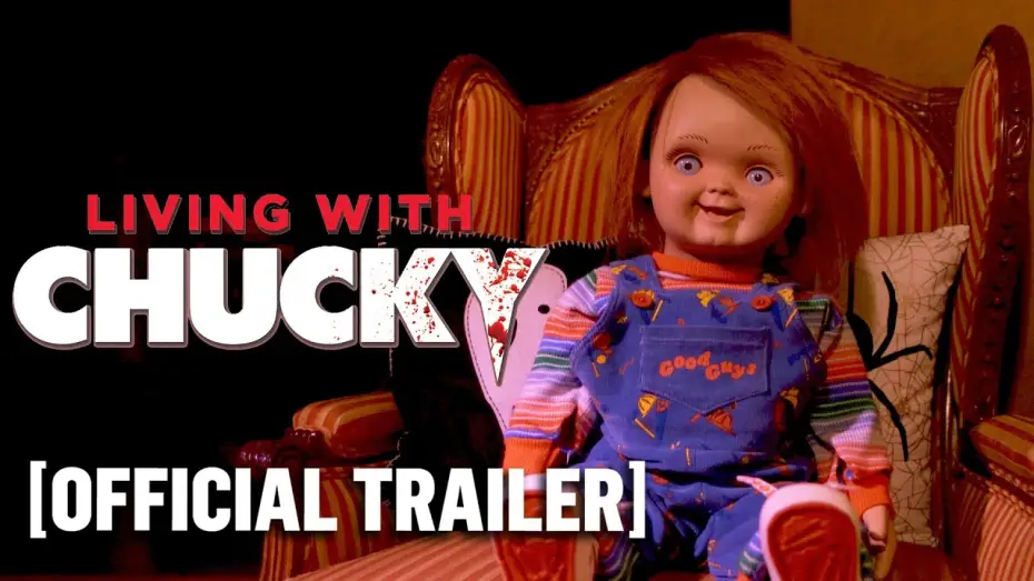 Wideo do filmu Living with Chucky — Official Trailer