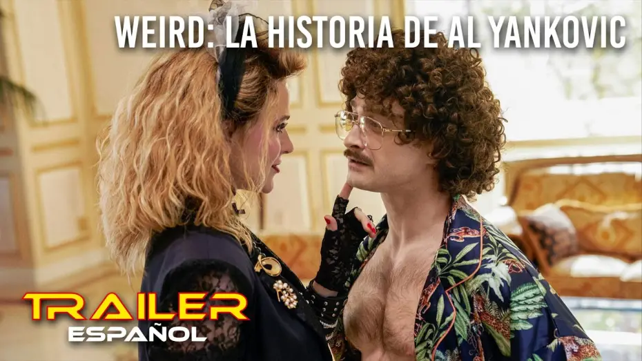 Wideo do filmu Weird: The Al Yankovic Story — Weird: la historia de Al Yankovic - Tráiler español