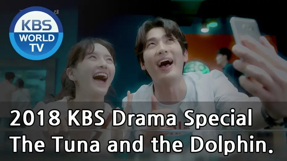 Wideo do filmu 참치와 돌고래 — The Tuna and the Dolphin | 참치와 돌고래 [2018 KBS Drama Special/ENG/2018.11.02]
