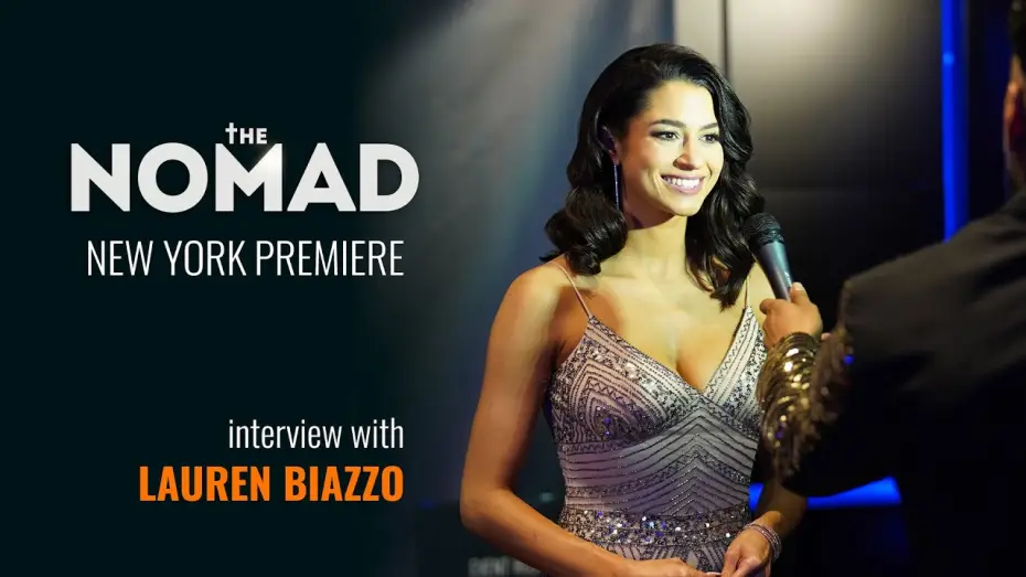 Wideo do filmu The Nomad — Interview with Lauren Biazzo at the NY premiere