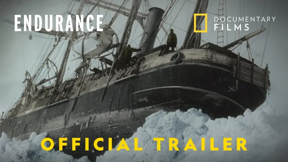 Wideo do filmu Endurance: wyprawa na Antarktydę — Official Trailer