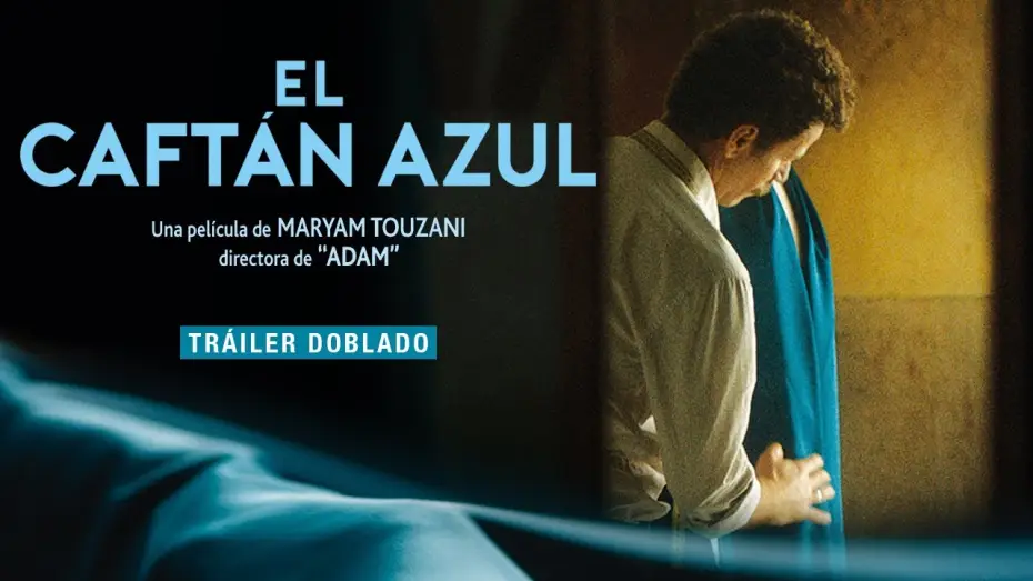 Wideo do filmu Turkusowa suknia — El Caftán Azul | Trailer Español | 10 de marzo en cines