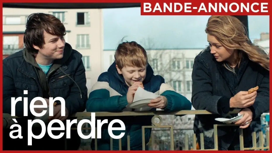 Wideo do filmu Nic do stracenia — RIEN À PERDRE | Bande-annonce