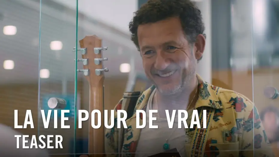 Wideo do filmu Prawdziwe życie — La Vie Pour De Vrai - Teaser Officiel HD