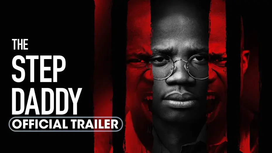 Wideo do filmu The Step Daddy — Official Trailer