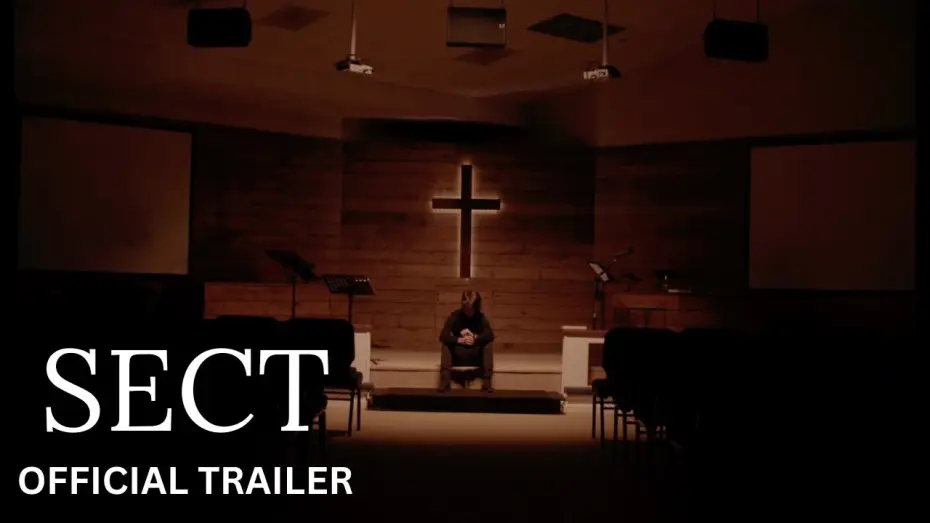 Wideo do filmu SECT — Official Trailer