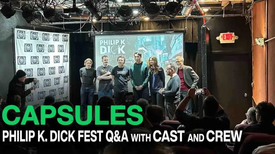 Wideo do filmu Capsules — PKD Fest Q&A w/ Luke Momo, Davis Browne, Marcus Fahey, Kate Pittard & Harrison Kraft