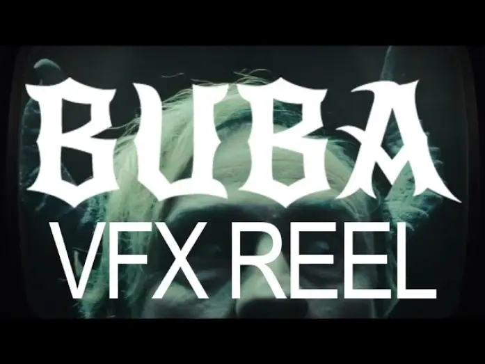 Wideo do filmu Buba — VFX Reel