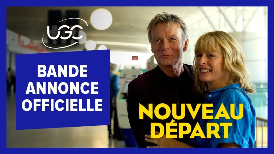 Wideo do filmu Nowe otwarcie — Nouveau Départ - Bande-annonce officielle - UGC Distribution