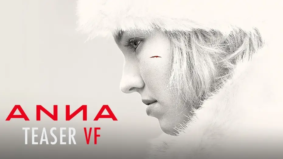 Wideo do filmu Anna — Teaser VF