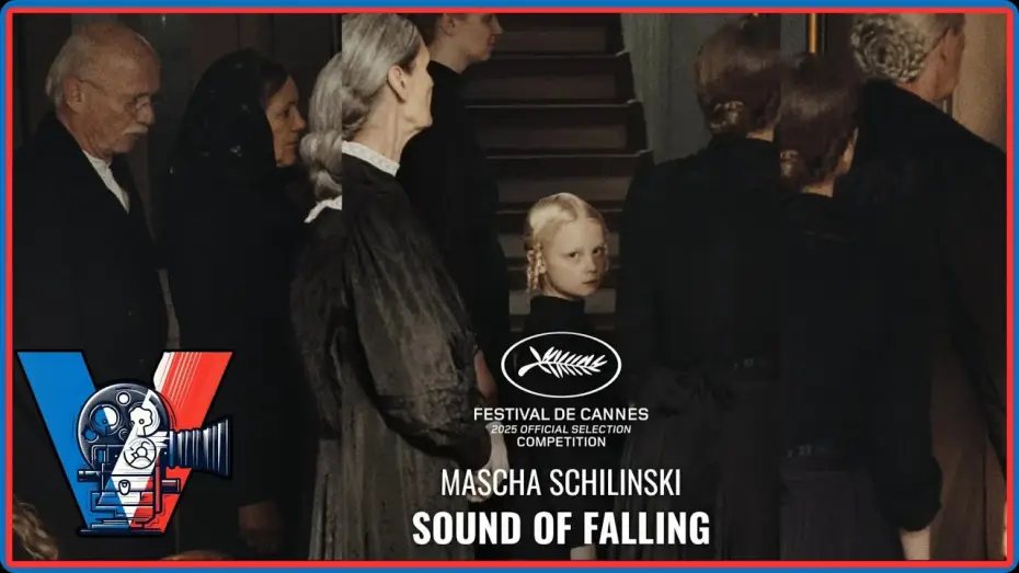 Wideo do filmu Wpatrując się w słońce — SOUND OF FALLING - Bande annonce VO (cannes 2025)