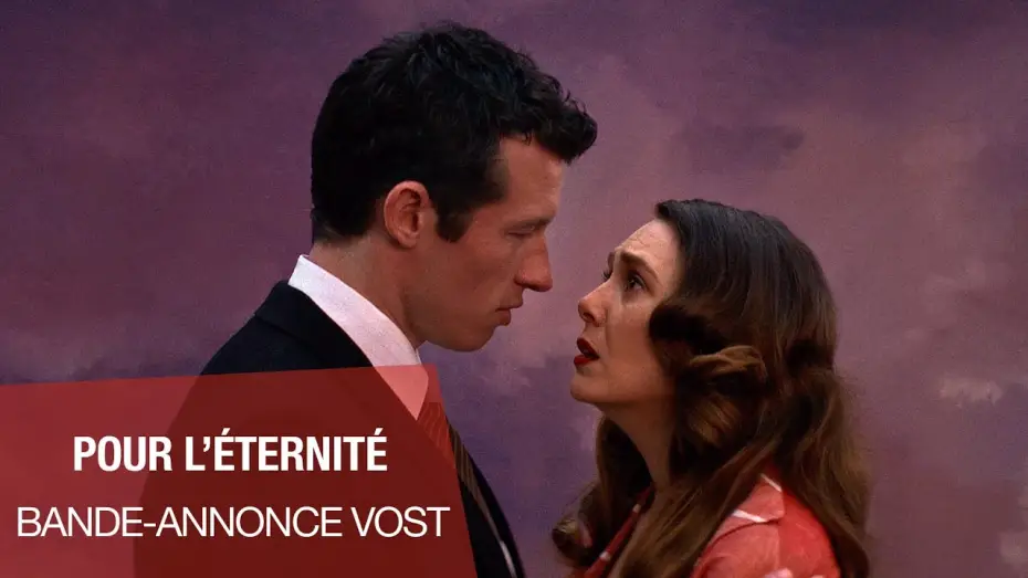 Wideo do filmu Eternity. Wybieram Ciebie — Bande-annonce VOST