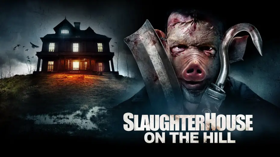 Wideo do filmu Slaughterhouse On The Hill — Trailer