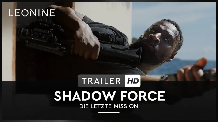 Wideo do filmu Shadow Force — Shadow Force - Die letzte Mission - Trailer (deutsch/german; FSK 12)
